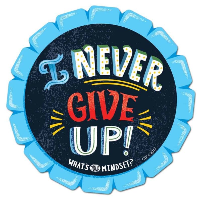 I never give up! Badge ctp-2223
