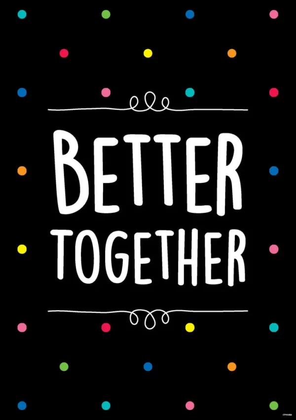 Better Together
