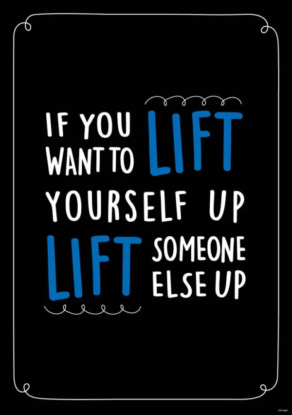 If You Want To Lift Yourself Upé