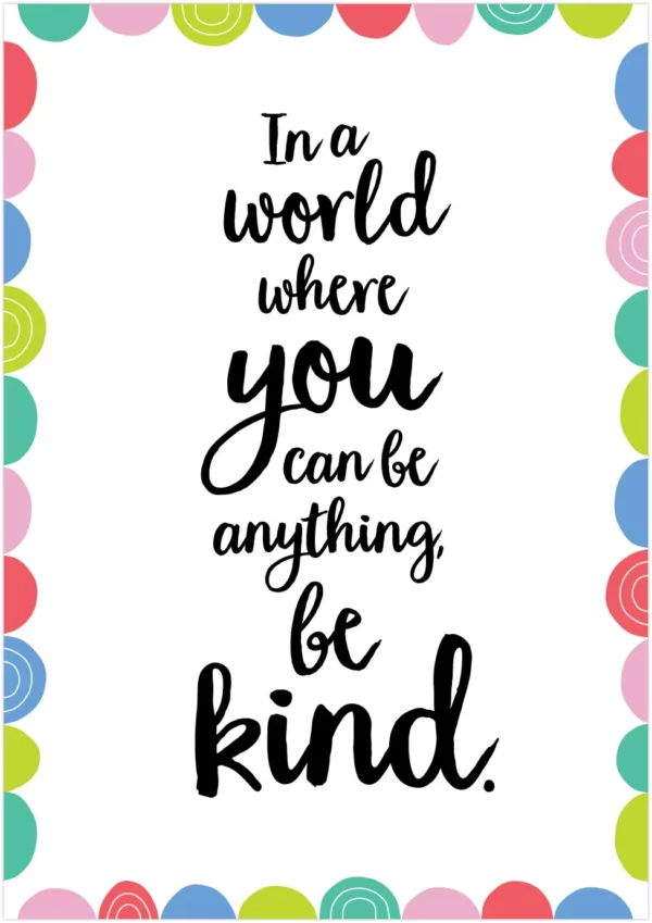 In A World Where You Can Be Anything... (Rainbow Doodles) Inspire U Poster