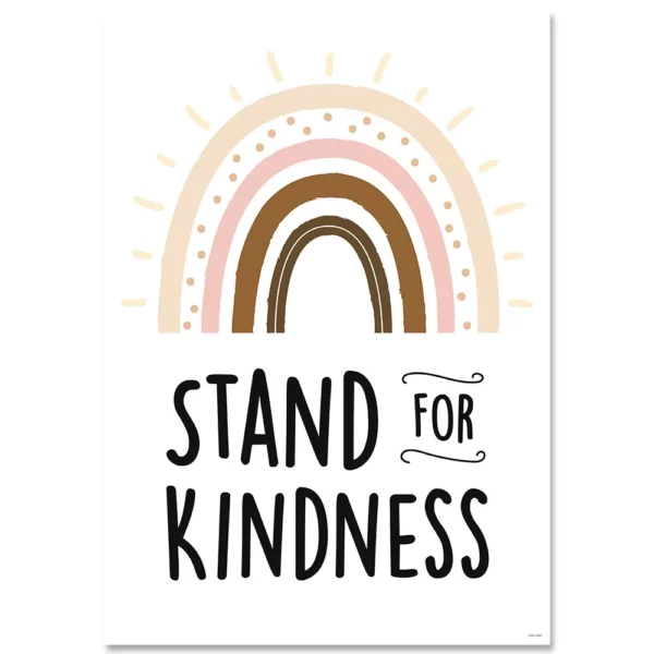 Stand For Kindness Inspire U Poster