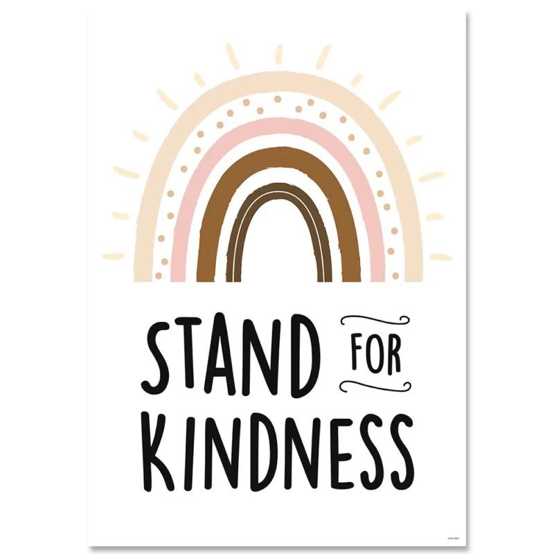 Stand for kindness inspire u poster