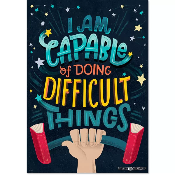 I Am Capable Of Doing Difficult Things