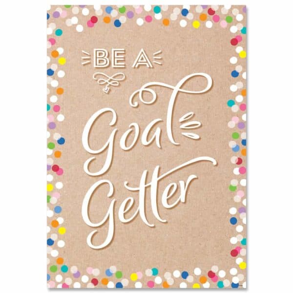 Inspire U Poster: Be a Goal Getter (Krafty Pop)