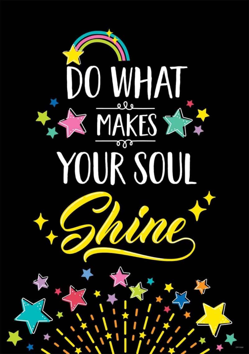 Inspire u poster: do what makes your soul shine. (star bright)
