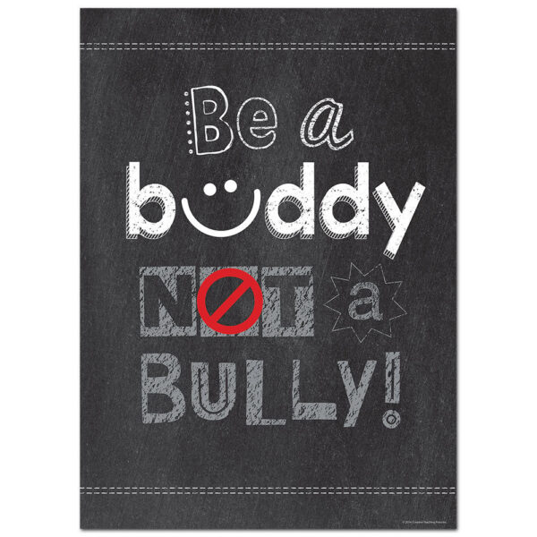 Inspire U Posters: Be a Buddy Not a Bully