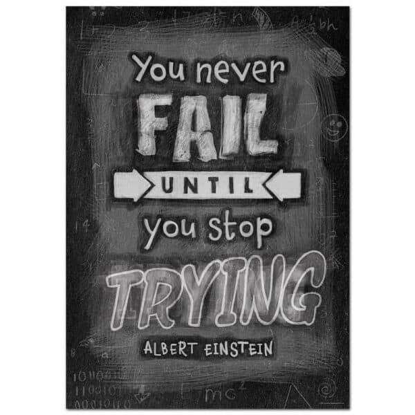 Inspire U Poster: You Never Fail Until...