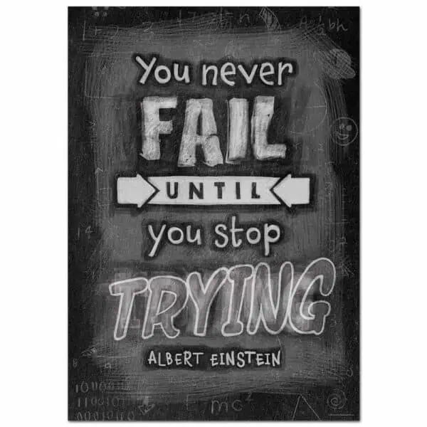 Inspire U Poster: You Never Fail Until...