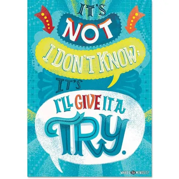 Inspire U Poster: It’s Not “I Don’t Know”; It’s “I’ll Give It a Try”