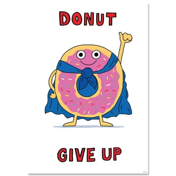 Inspire U Poster: Donut Give Up (SMP!)