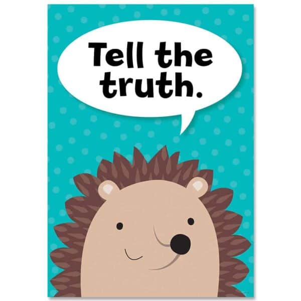 Inspire U Poster: Tell the Truth. (WF)