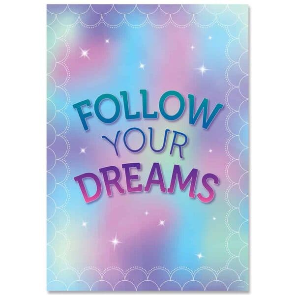 Inspire U Poster: Follow Your Dreams