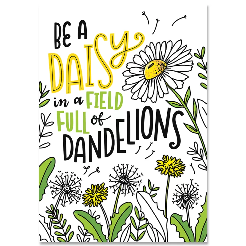 Creative teaching press be a daisy... (bright blooms) inspire u poster