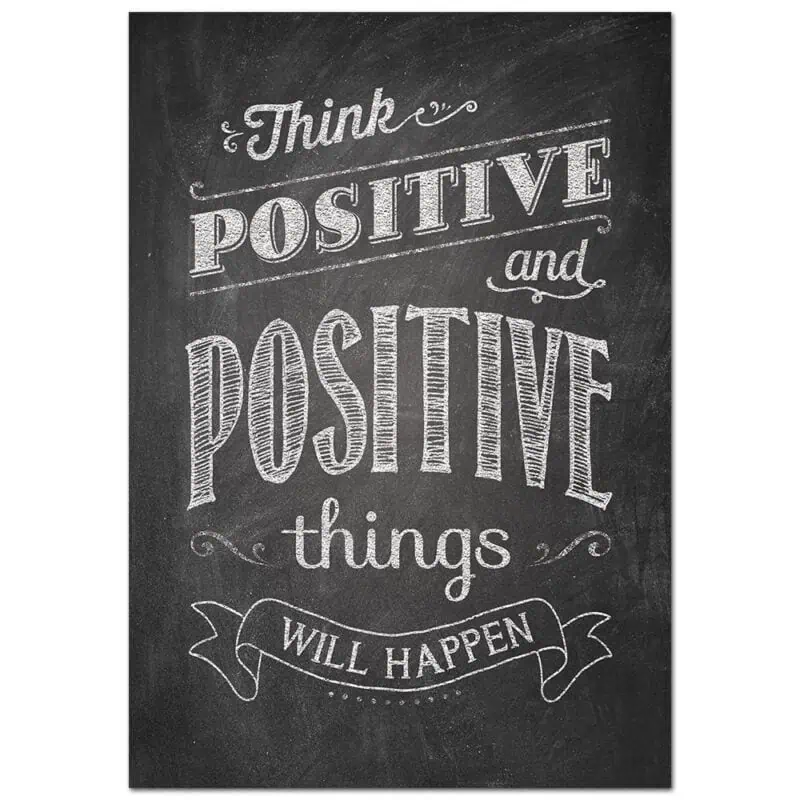 Inspire u poster: think positive and positive...